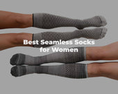 Best Seamless Socks for Women