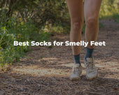 Best Socks for Smelly Feet That Help Keep Odor Under Control