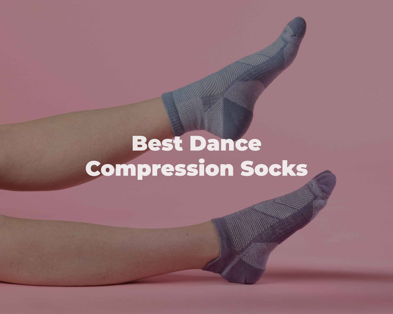Best Dance Compression Socks You Can Count On
