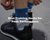 Best Training Socks for Peak Performance