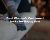 Best Women’s Cushioned Socks for Happy Feet