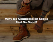 Why Do Compression Socks Feel So Good?