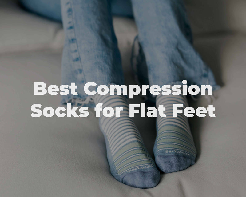 Best Compression Socks for Flat Feet