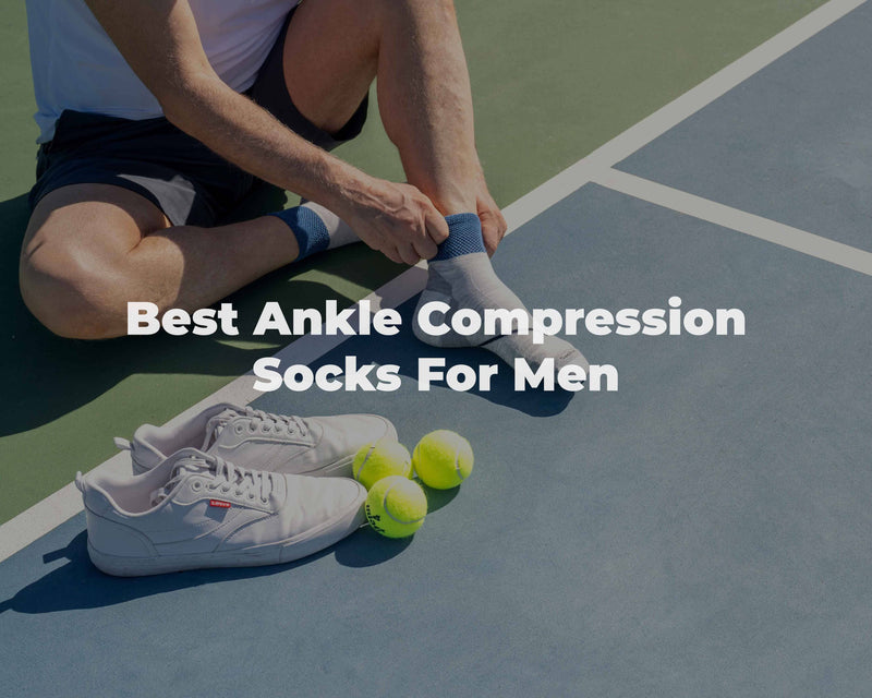 Best Ankle Compression Socks For Men