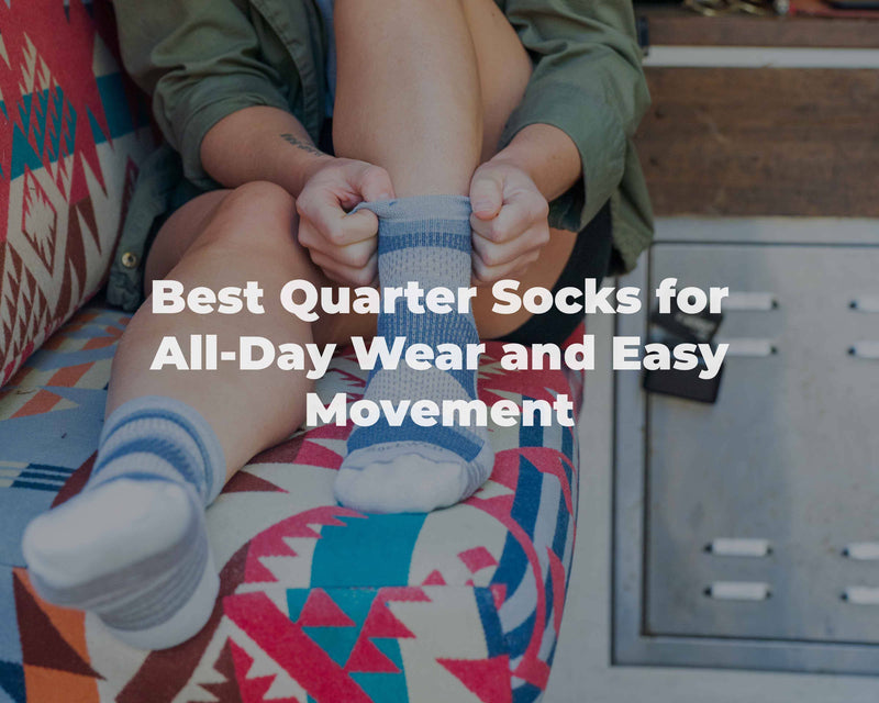 Best Quarter Socks for All-Day Wear and Easy Movement