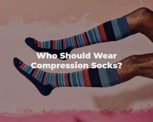Who Should Wear Compression Socks?