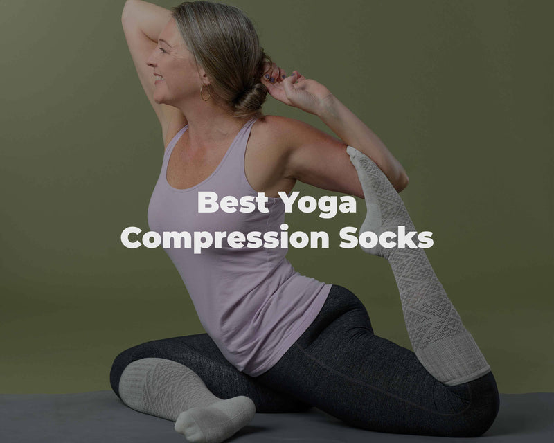 Best Yoga Compression Socks for Stability, Flexibility, and Recovery